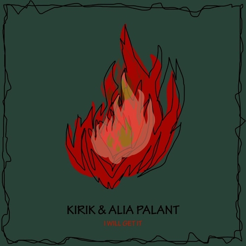 KIRIK, Alia Palant - I Will Get It [MRD015]